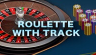 Roulette with track